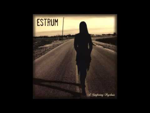 Estrum - Disassociation