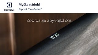 Myčky nádobí Electrolux s paprskem TimeBeam®
