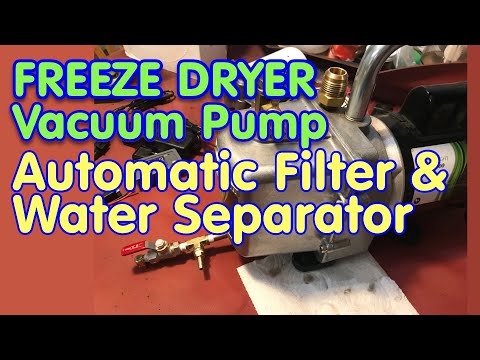 DIY Automatic Oil Filter & Water Separator for your Freeze Dryer Vacuum Pump