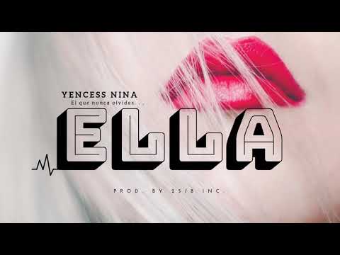 YENCESS NINA  - ELLA