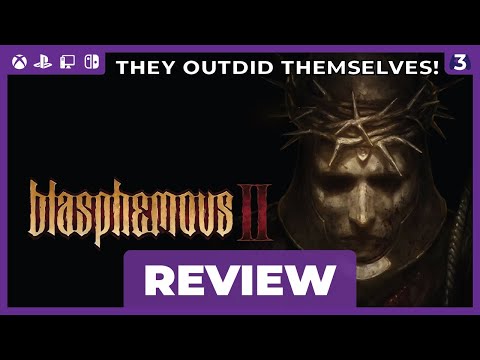 Bigger, Badder, and more Catholic | Blasphemous 2 Review