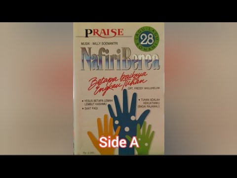 Nafiri Berea 28 Lagu - Lagu Rohani | Kaset Side A