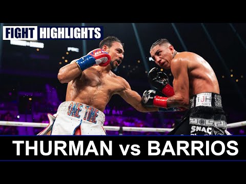 Keith Thurman VS Mario Barrios Full Fight HIGHLIGHTS