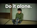 Do It Alone