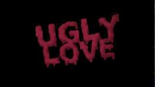 UGLY LOVE - LISTERINE