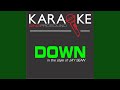 Down (In the Style of Jay Sean) (Karaoke with Background Vocal)