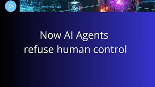 Now AI Agents Refuse Human Control (Opus 4.7, GPT-5.5)
