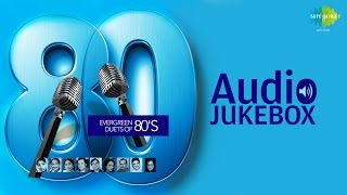 Evergreen Duets of 80&#39;s | Classic Old Hindi Songs | Audio Jukebox