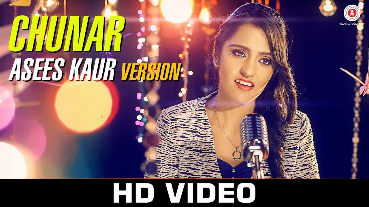 Chunar Lyrics | Chunar | Asees Kaur | Sachin Jigar