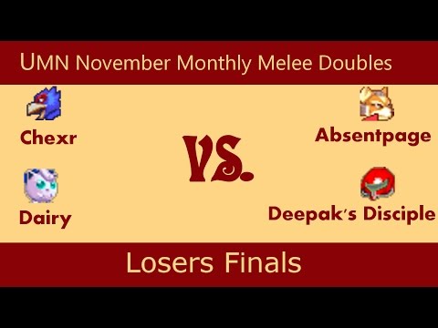 UMN November Monthly Melee Doubles Losers Finals - Dairy/Chexr vs Deepak's Disciple/Absentpage