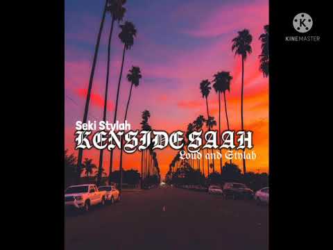 SEKI STYLAH [siren jam] remix  2kp Kenside saah