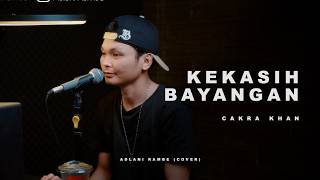 Download lagu KEKASIH BAYANGAN - CAKRA KHAN | Adlani Rambe (Cover) mp3