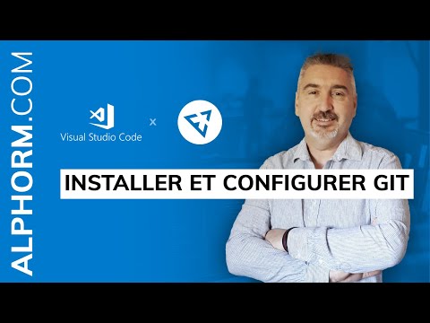 Comment installer et configurer Git sous Visual Studio Code