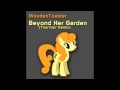 WoodenToaster - Beyond Her Garden (Thorinair ...