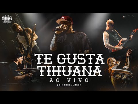 Te Gusta Tihuana - Tihuana