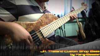 JK Thailand Custom Shop Bass TEST by Keng-Bassist