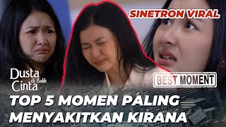 Download lagu TOP 5 MOMENT DUSTA DI BALIK CINTA: KESEDIHAN KIRANA GAK BERHENTI😠(Adinda Azani, Eza Gionino) mp3 Download lagu TOP 5 MOMENT DUSTA DI BALIK CINTA: KESEDIHAN KIRANA GAK BERHENTI😠(Adinda Azani, Eza Gionino) mp3