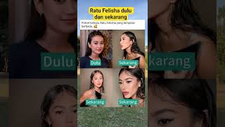 Download lagu Ratu Felisha dulu dan sekarang #shorts #selebriti #artis #beritaartis mp3