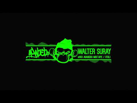 AGABEBO MIXTAPE 003 - WALTER SURAY SELECTA (Free DL)