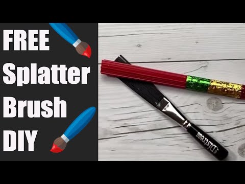 DIY Splatter Brush Tutorial - Make a Liquitex Splatter Brush for FREE!!!!