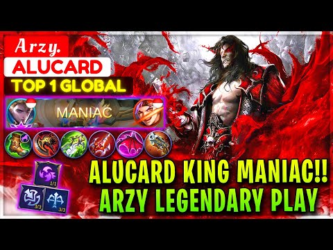 Alucard King MANIAC!! Arzy Legendary Play [ Top 1 Global Alucard ] A r z y. - Mobile Legends
