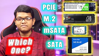 PCIE Vs M.2 Vs NVME Vs mSATA Vs SATA SSD: Choose Wisely (Hindi)