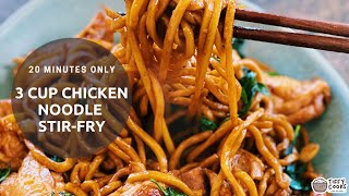 3 Cup Chicken Noodle Stir-Fry (20 Minutes ONLY!)