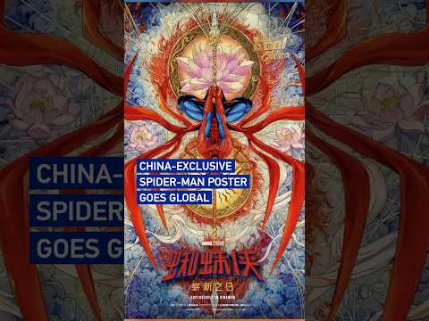 China-exclusive Spider-Man poster goes global#coolchina