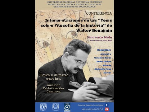 Interpretaciones de las Tesis sobre la filosofía de lahistoria de Walter Benjamin