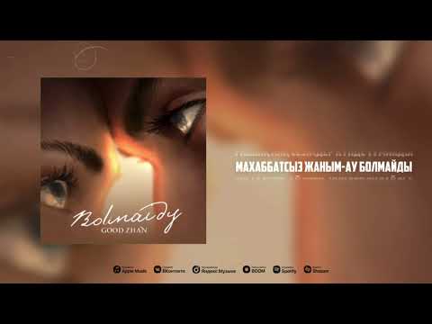 Good Zhan - Bolmaidy