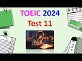 TOEIC Listening 2024 Test 11 | TOEIC Sample Test | TOEIC 2024 | TOEIC | Bita Kun