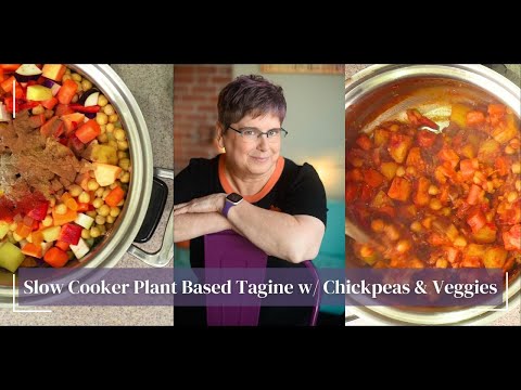 Slow Cooker Whole Food Plant Based Tagine with Chickpeas & Veggies