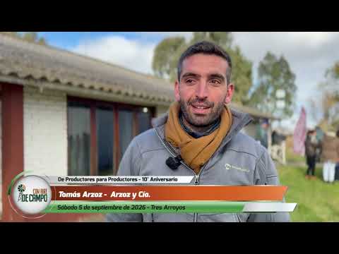 Tomás Arzoz - 10° de Productores para Productores - 05/09/2026 - Tres Arroyos