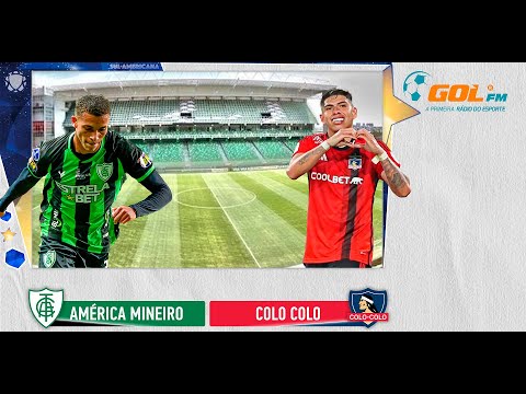 América Mineiro vs Colo Colo | AO VIVO