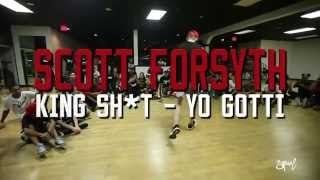 SOREAL | Scott Forsyth Choreography | King Sh*t by Yo Gotti