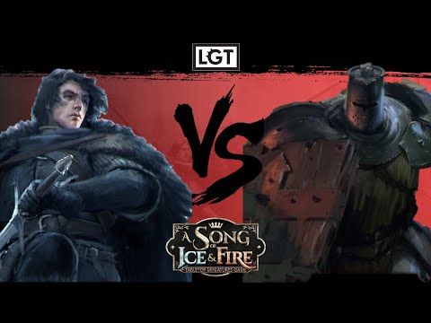 ASOIAF LGT Battle Report: Night's Watch (Jon Snow) VS Lannister (Gregor Clegane)