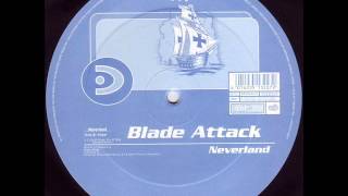 Blade Attack - Neverland (Solid Sleep Mix)