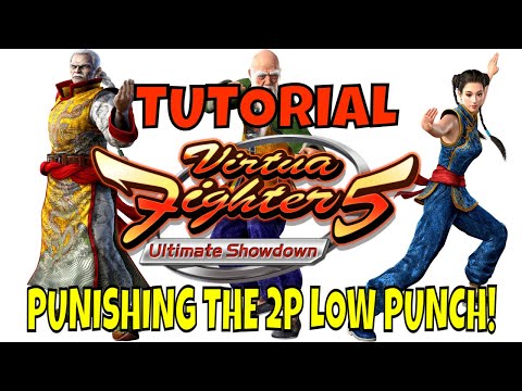 VF5US- PUNISHING THE 2P LOW PUNCH! (Virtua Fighter 5: Ultimate Showdown)- Tutorial, Gaming, FGC.