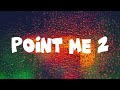 FendiDa Rappa Feat Cardi B Point Me 2 Lyrics