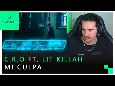 REACCIÓN a C.R.O, LIT killah - Mi Culpa (Video Oficial)