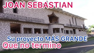 JOAN SEBASTIAN el rancho q no termino
