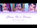 Huntrix How It S Done Color Coded Lyrics Han Rom Eng