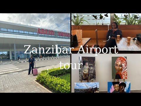 INSIDE THE MOST BEAUTIFUL AND CLEANEST AIRPORT IN EAST AFRICA. ZANZIBAR AIRPORT TOUR
