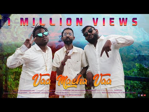 Vaa Macha Vaa | Santesh | Balan Kashmir | Arunboii | Darkkey