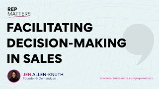 Facilitating Decision-Making in Sales