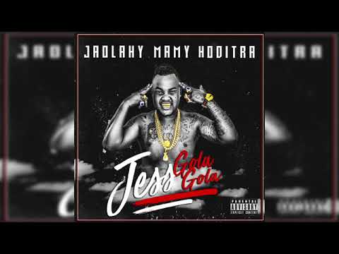 JESS GOLAGOLA - Jaolahy Mamy Hoditra