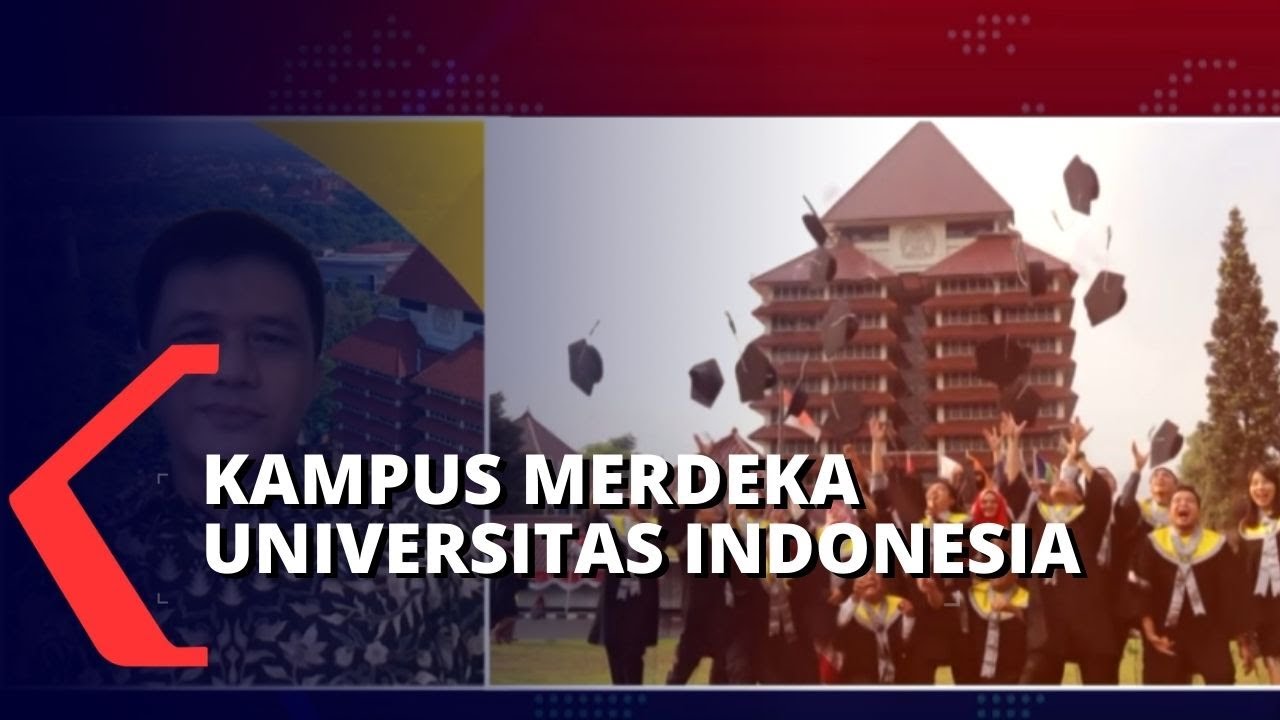 Universitas Indonesia: Sudah Mulai Menerapkan Merdeka Belajar Kampus Merdeka!