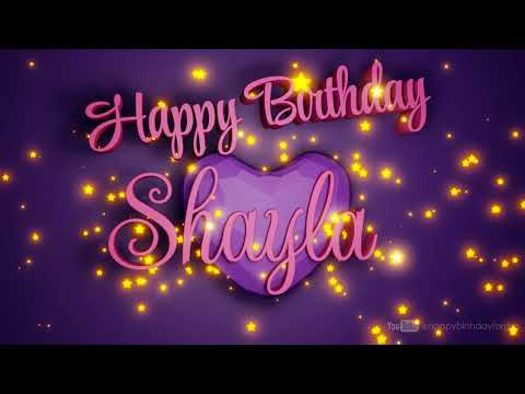 Shayla | Happy Birthday Song | Happy Birthday To You
