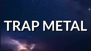 Cover art for Trap metal