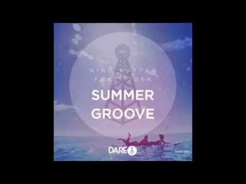 Nino Kattan feat JoeK - Summer Groove